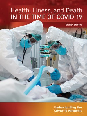 cover image of Health, Illness, and Death in the Time of COVID-19